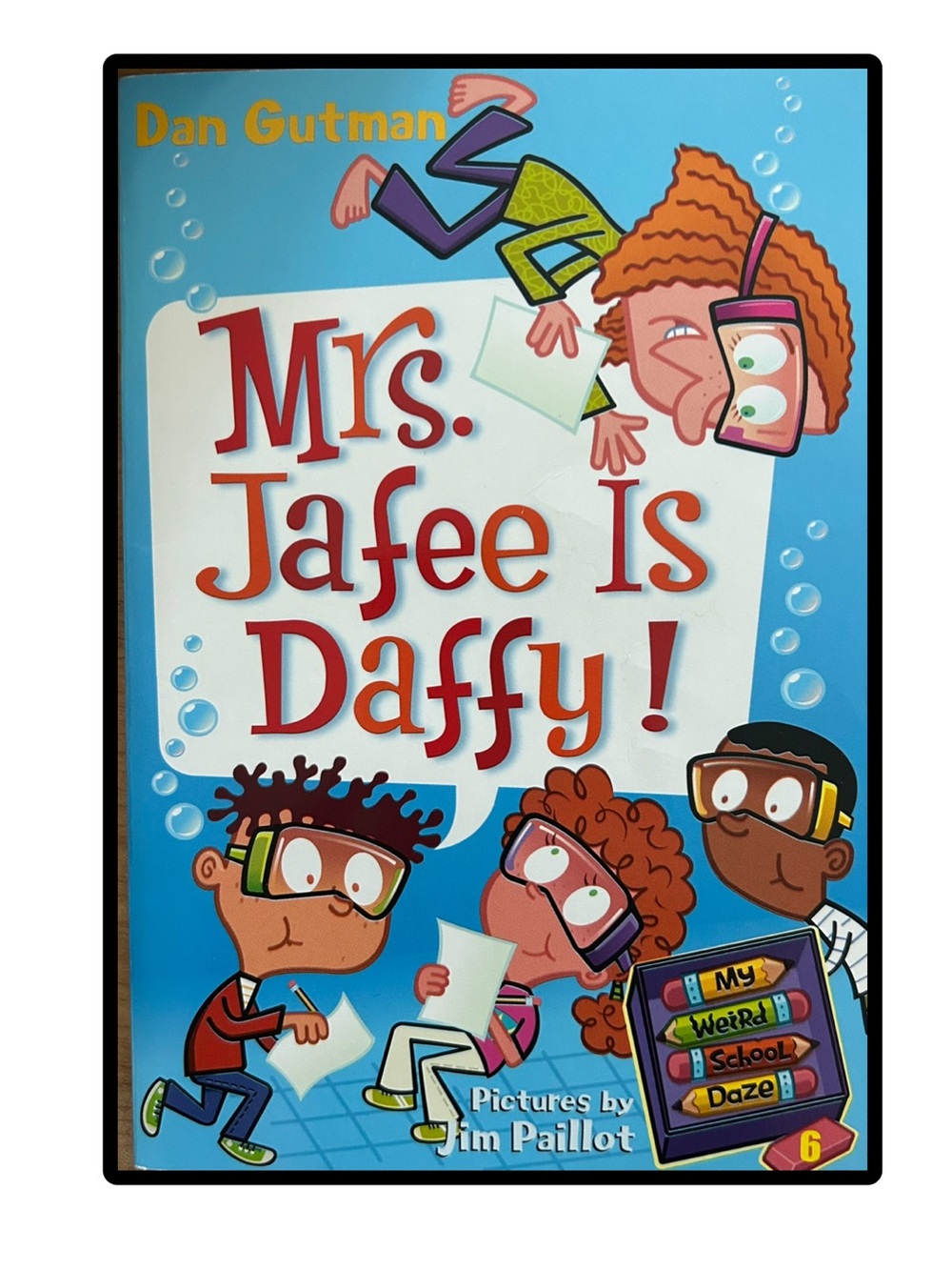 BUNDLE & SAVE🏫My Weird School Daze: Mrs Jafee IS Daffy! Book 6